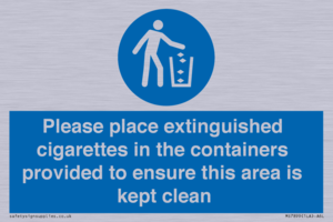 Please place extinguished cigarettes in the containers provided to ensure this area is kept clean